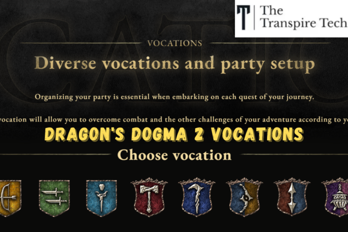 Dragon's Dogma 2 Vocations: Choosing Your Path to Glory